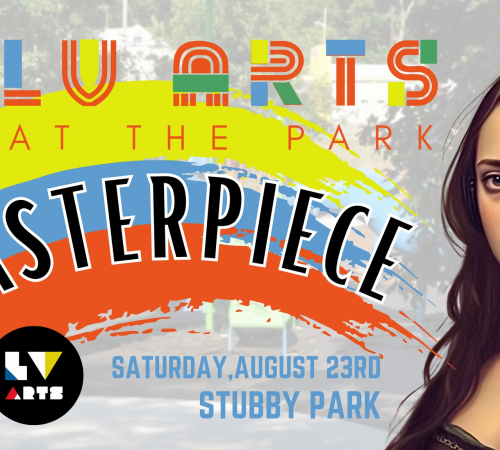LV Arts in the Park: Masterpiece