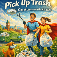 Heroes Pick Up Trash Image of boy and girl picking up trash in bags wearing capes with text "heroes pick up trash" City of Leavenworth KS 2026