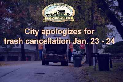 photo of trash crew in background with text City apologizes for trash cancellation Jan. 23 - 24