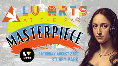 LV Arts in the Park: Masterpiece