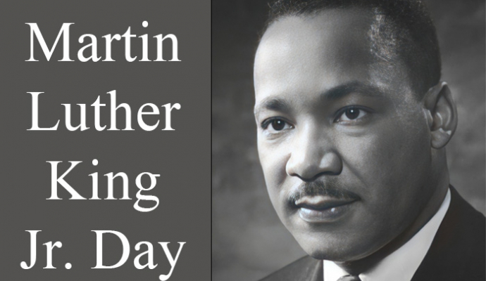 Photo of black man named Martin Luther King Jr. along with text Martin Luther King Jr. Day
